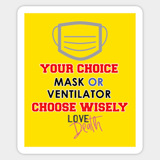 your choice Sticker